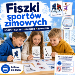 Sport – sprzęt – miejsce – zawodnik: 72 fiszki sportów zimowych