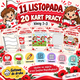 11 LISTOPADA – 20 KART PRACY” KLASY 1–3