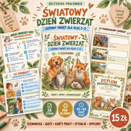 🐾 ŚWIATOWY DZIEŃ ZWIERZĄT – GOTOWY PAKIET DLA KLAS 1–3 🐾