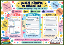 DZIEŃ KROPKI w bibliotece – karty pracy dla klas 1–8