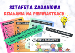 Sztafeta zadaniowa – PIERWIASTKI, działania na pierwiastkach / klasa 7 - 8