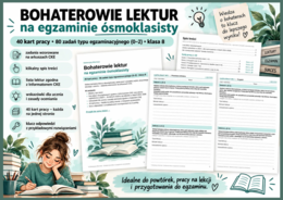 🎓 Bohaterowie lektur na egzaminie ósmoklasisty – 40 kart pracy z kluczem odpowiedzi (klasa 8, PDF)