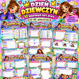 DZIEŃ DZIEWCZYN – 10 kolorowych kart pracy | Integracja, supermoce, talenty, życzliwość i kreatywność | PDF A4