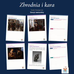 Zbrodnia i kara — Fiodor Dostojewski | Zeszyt maturalny: szczegółowe omówienie, 168 zadań i klucz odpowiedzi