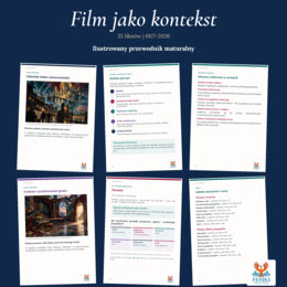 Film jako kontekst | Ilustrowany przewodnik maturalny: 35 filmów z lat 1927–2026, streszczenia i analiza motywów
