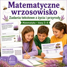 Matematyczne wrzosowisko – zadania tekstowe z życia i przyrody