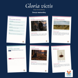 Gloria victis — Eliza Orzeszkowa | Zeszyt maturalny: szczegółowe omówienie, 80 zadań i klucz odpowiedzi