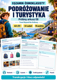 Podróżowanie i turystyka — egzamin próbny arkusz E8 z angielskiego A2+/B1 | Transkrypcje i klucz