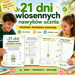 21 dni wiosennych nawyków ucznia