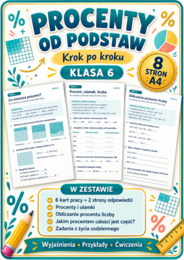 PROCENTY-KROK PO KROKU- klasa 6