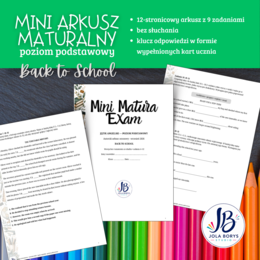 Mini Matura – Back to School | Język angielski – poziom podstawowy