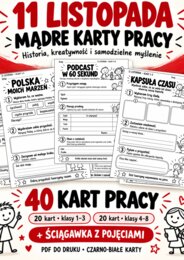 11 LISTOPADA - MĄDRE KARTY PRACY DLA KLAS 1-8!