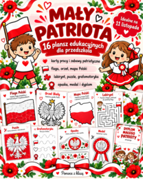 PRZEDSZKOLE „MAŁY PATRIOTA” - 16 PLANSZ EDUKACYJNYCH