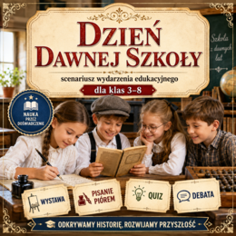 Dzień Dawnej Szkoły
