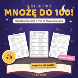 Tabliczka mnożenia – karty pracy „Mnożę do 100!” z trikami na trudne działania | klasy 2–3 | PDF do druku