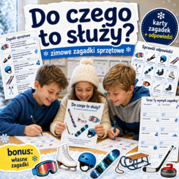 Do czego to służy? — 40 zimowych zagadek sprzętowych