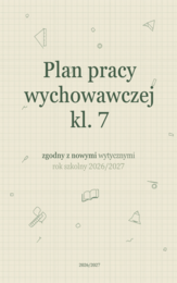 Plan pracy wychowawczej klasa 7