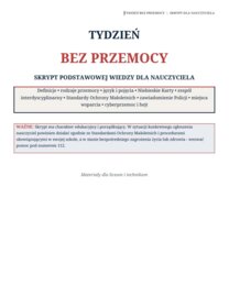 Tydzień bez przemocy! projekt- scenariusz na 7 dni szkolnej akcji, plakaty, karty pracy, gazetka, baner, skrypt na 7 lekcji o przemocy