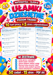 UŁAMKI DZIESIĘTNE-TRUDNE-klasa 6