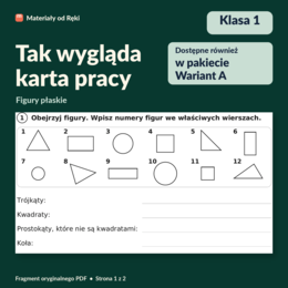 Figury płaskie: trójkąt, kwadrat, prostokąt, koło - karta pracy z kluczem | Matematyka, klasa 1 | Wariant A
