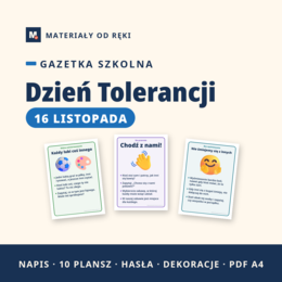Gazetka na Międzynarodowy Dzień Tolerancji 16 listopada: napis, 10 plansz o tolerancji na co dzień, hasła i dekoracje, klasy 1-3