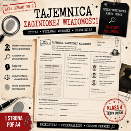 Tajemnica zaginionej wiadomości – detektywistyczne czytanie i wnioskowanie | klasa 4
