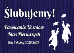 Pasowanie na Ucznia - dekoracja