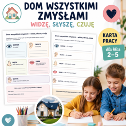 Dom wszystkimi zmysłami – widzę, słyszę, czuję