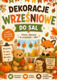 WRZEŚNIOWE DEKORACJE DO SAL. MEGA ZESTAW.
