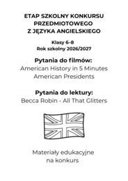 ETAP SZKOLNY KONKURSU PRZEDMIOTOWEGO Z JĘZYKA ANGIELSKIEGO - Testy do filmów i lektury