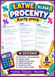 PROCENTY-ŁATWE- klasa 8