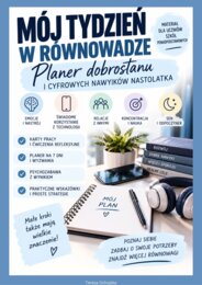 Planer dobrostanu i cyfrowych nawyków nastolatka