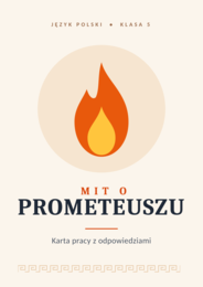 Mitologia grecka - mit o Prometeuszu - karta pracy