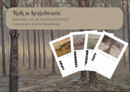 Rok w krajobrazie - kalendarz roku szkolnego 2026/2027