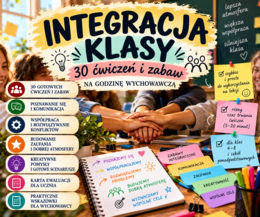 Integracja zespołu klasowego- lekcja wychowawcza