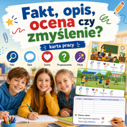 Fakt, opis, ocena czy zmyślenie?