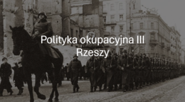KLASA 8 POLITYKA OKUPACYJNA III RZESZY