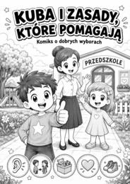 „Kuba i zasady, które pomagają” – komiks i workbook do pracy z dziećmi
