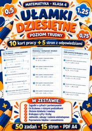 UŁAMKI DZIESIĘTNE-TRUDNE-klasa 4
