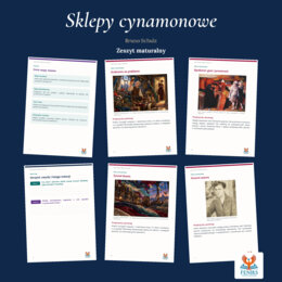 Sklepy cynamonowe — Bruno Schulz | Zeszyt maturalny: szczegółowe omówienie, 78 zadań i klucz odpowiedzi
