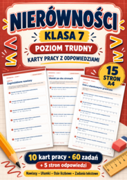NIERÓWNOŚCI-TRUDNE-klasa 7