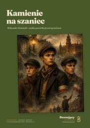 Kamienie na szaniec – Kamiński. Szybka powtórka przed egzaminem ósmoklasisty (PDF)