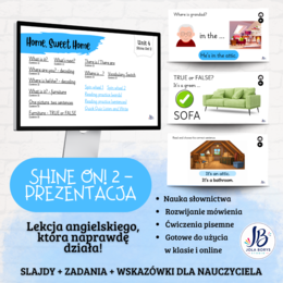 Shine On! 2 – Unit Unit 4 Home, Sweet Home | prezentacja do lekcji + gry i ćwiczenia