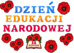 DZIEŃ EDUKACJI NARODOWEJ. DZIEŃ NAUCZYCIELA.