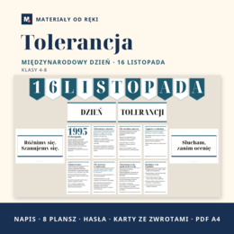 Gazetka na Międzynarodowy Dzień Tolerancji 16 listopada: napis, 8 plansz o tolerancji w szkole, hasła i karty ze zwrotami, klasy 4-8