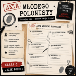 Akta młodego polonisty – pomysł na jedną z pierwszych  lekcji  języka polskiego | klasa 4
