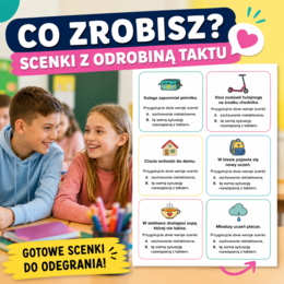 Co zrobisz? Scenki z odrobiną taktu