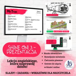 Shine On! 3 – Unit 6: My Town | prezentacja do lekcji – ponad 200 slajdów + gry i ćwiczenia