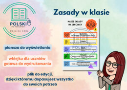 Nasze zasady  w klasie - plansza do wyświetlania, wklejka do ucznia