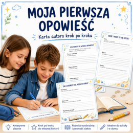 Moja pierwsza opowieść — karta autora krok po kroku